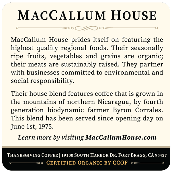 MacCallum House Blend - Dark Roast
