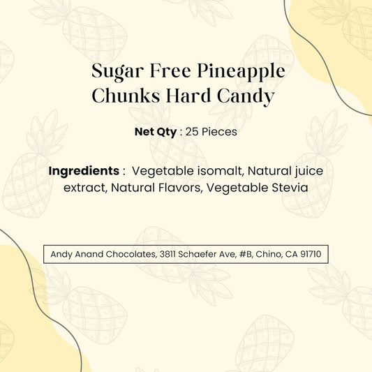 Andy Anand Chocolatier Sugar Free Pineapple Chunks, Hard Candy Boiled in Copper Kettle for that unique taste, Flown from Europe 25 Pieces - Sugar & Aspartame Free - Naturally Flavored & Sweetened - Non-GMO, Gluten Free, Keto & Diabetic Friendly