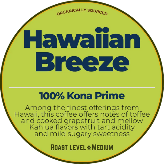 Hawaiian Breeze (100% Kona Prime)