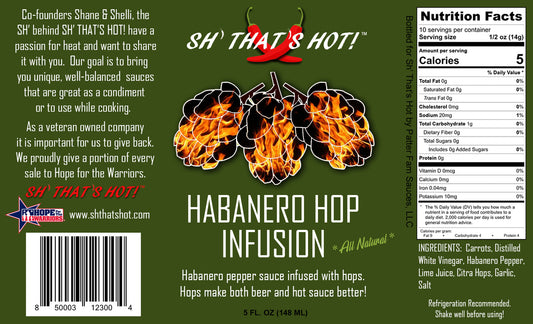Habanero Hop Infusion hot sauce by SH' THAT'S HOT!