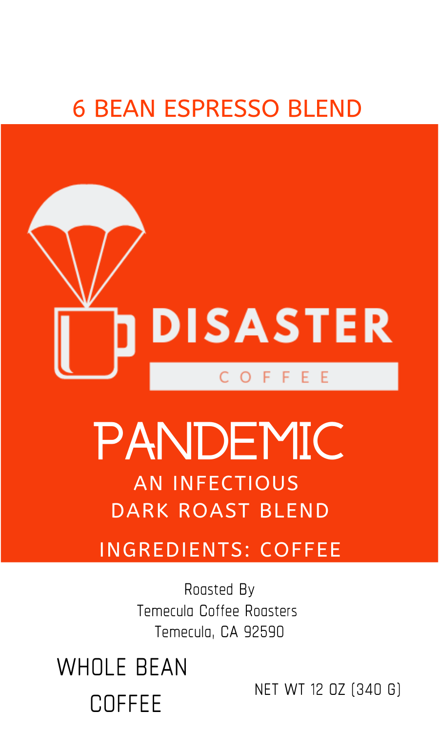 Pandemic 6 Bean Espresso Blend - Survival Coffee COL