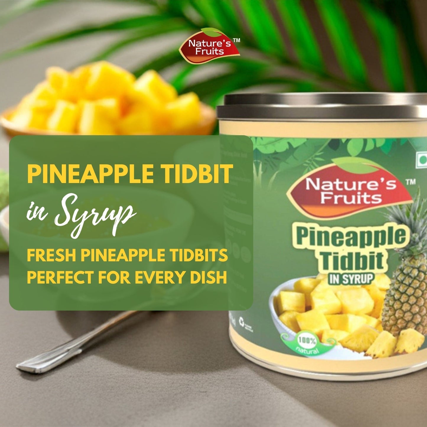 PINEAPPLE TIDBITS