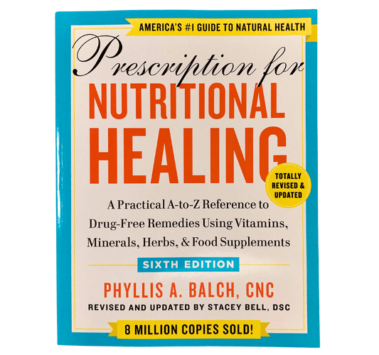 Prescription for Nutritional Healing, Balch