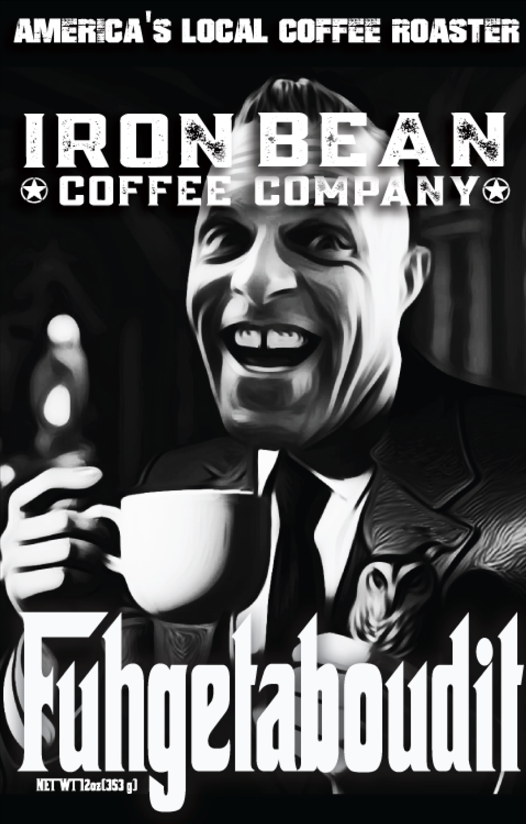 Fuggedaboutit - Espresso Blend