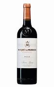 Marquis de Murrieta 2018 Reserva, Rioja, Spain