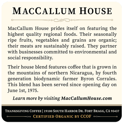 MacCallum House Blend - Dark Roast