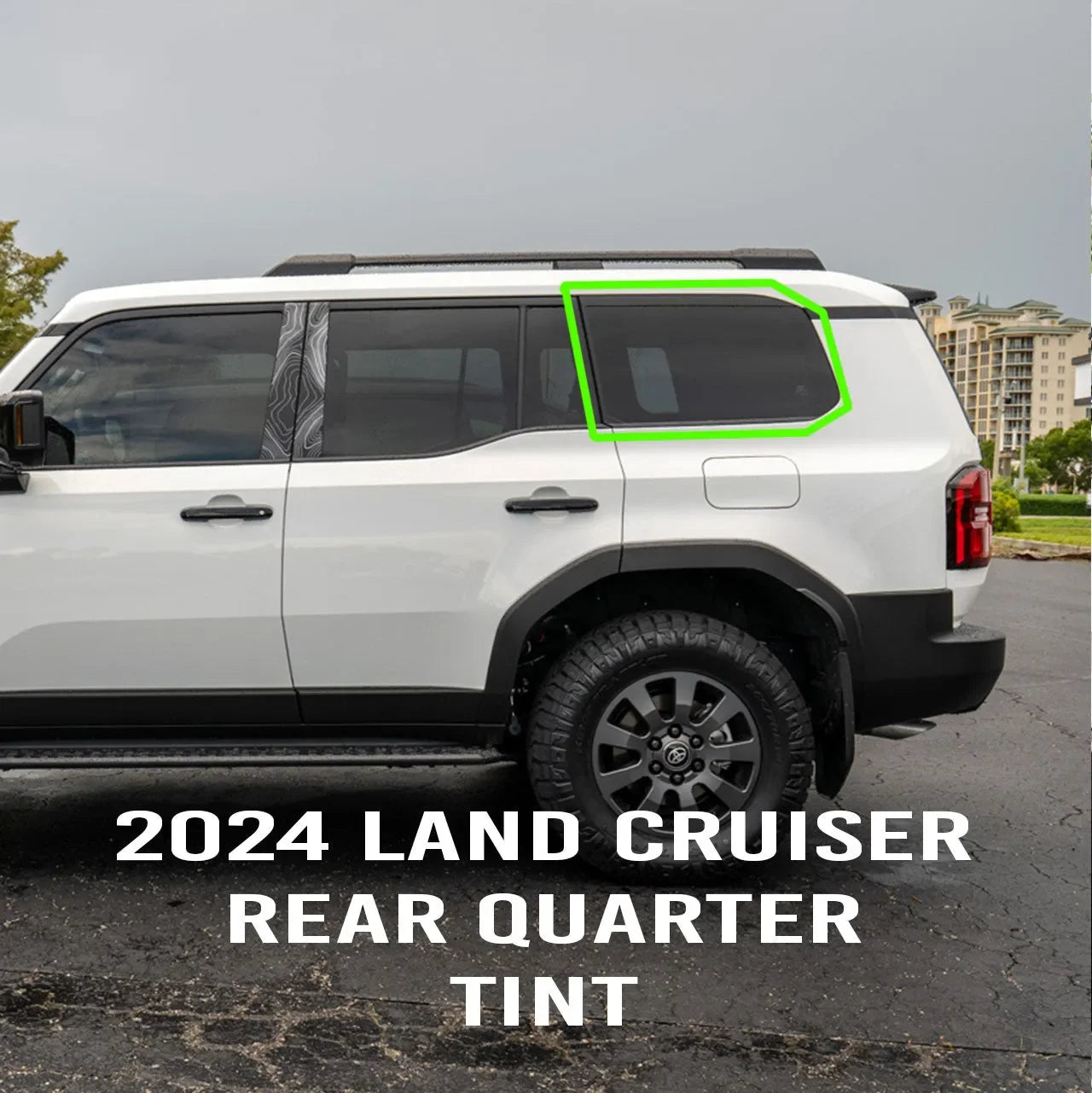 DIY Window Tint Kit - 2024+ Land Cruiser