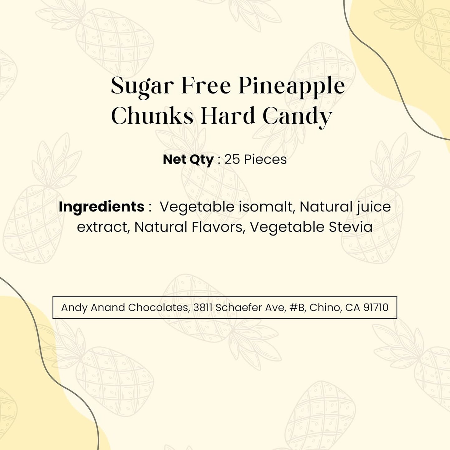 Andy Anand Chocolatier Sugar Free Pineapple Chunks, Hard Candy Boiled in Copper Kettle for that unique taste, Flown from Europe 25 Pieces - Sugar & Aspartame Free - Naturally Flavored & Sweetened - Non-GMO, Gluten Free, Keto & Diabetic Friendly