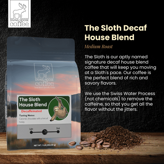 The Sloth - Decaf House Medium-Light Roast Blend