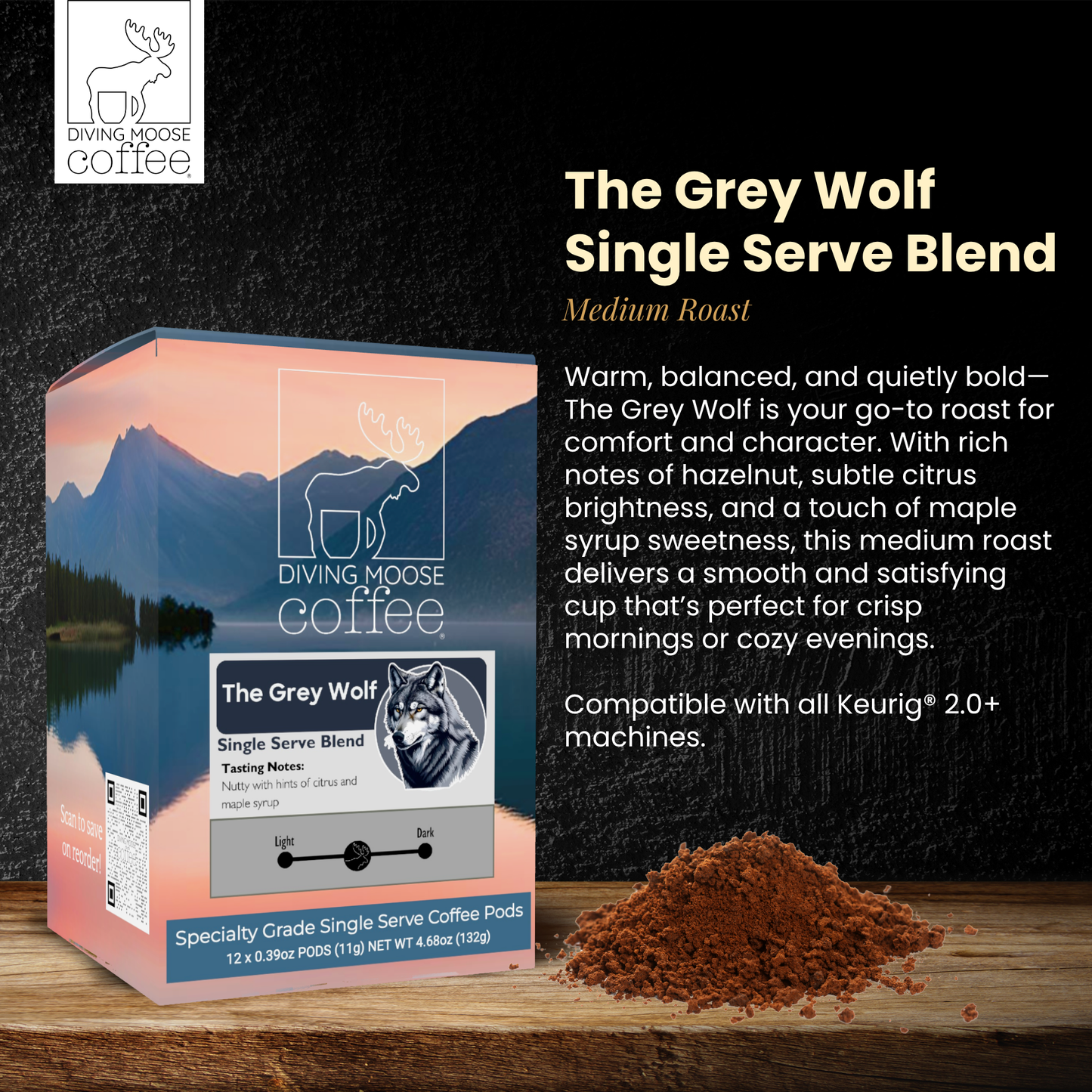 The Grey Wolf – 12 Single Serve Coffee Pods Medium Roast Blend