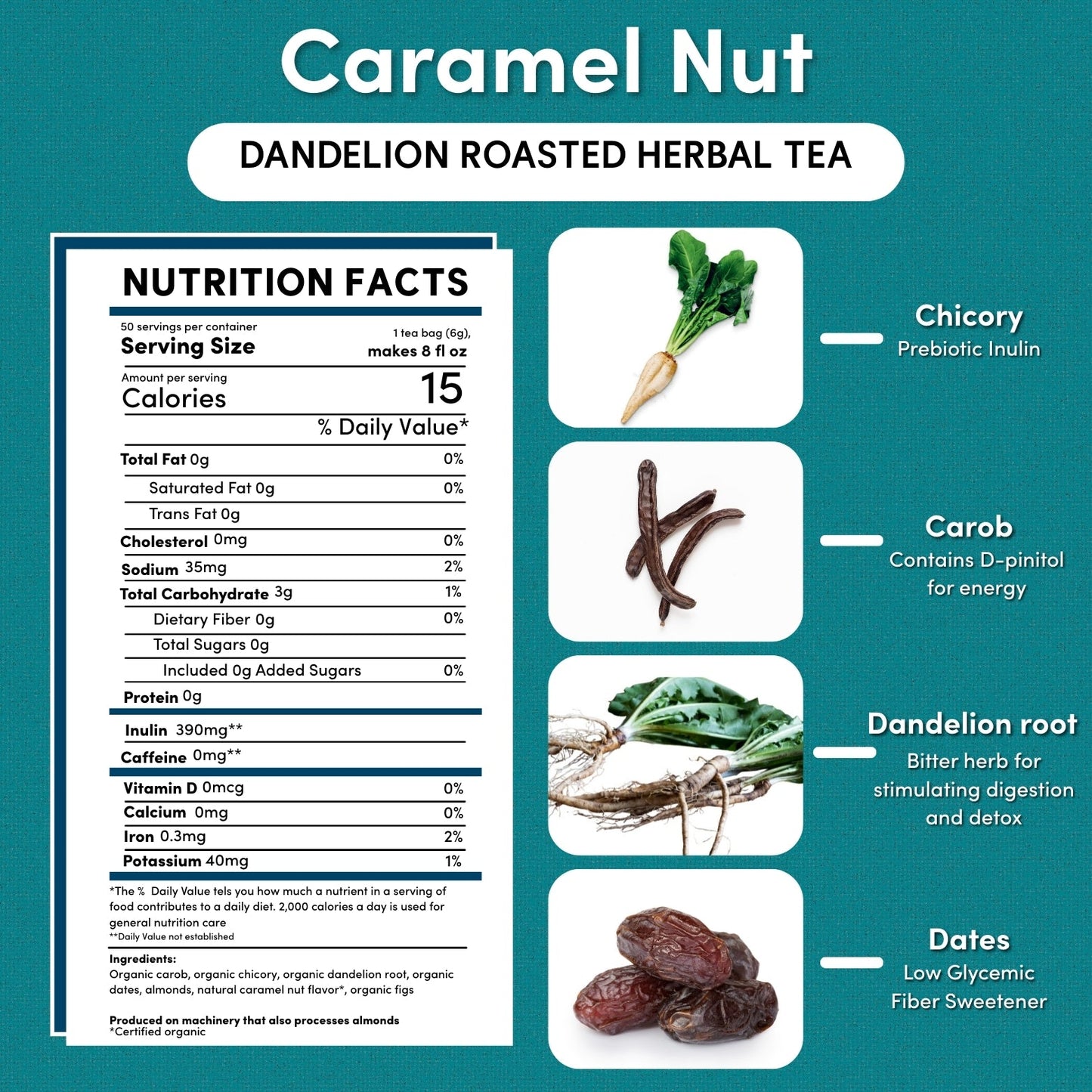 Dandelion Caramel Nut Roasted Herbal Tea