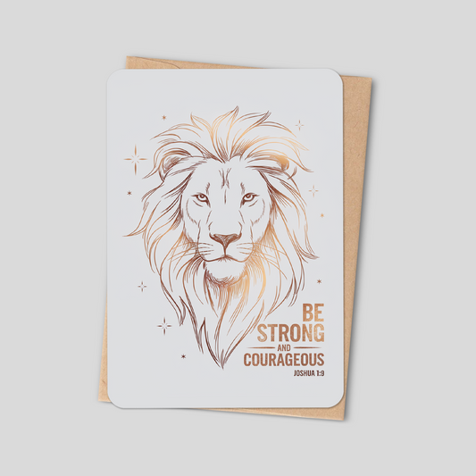 Be Strong and Courageous – Christian Lion Greeting Card from Joshua 1:9