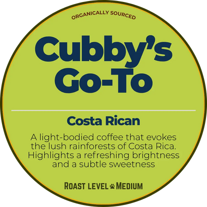 Cubby's Go-To (Costa Rican)