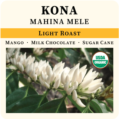 Kona - Mahina Mele, Light Roast