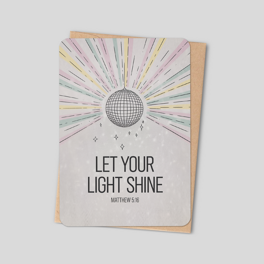 Let Your Light Shine – Christian Greeting Card from Matthew 5:16