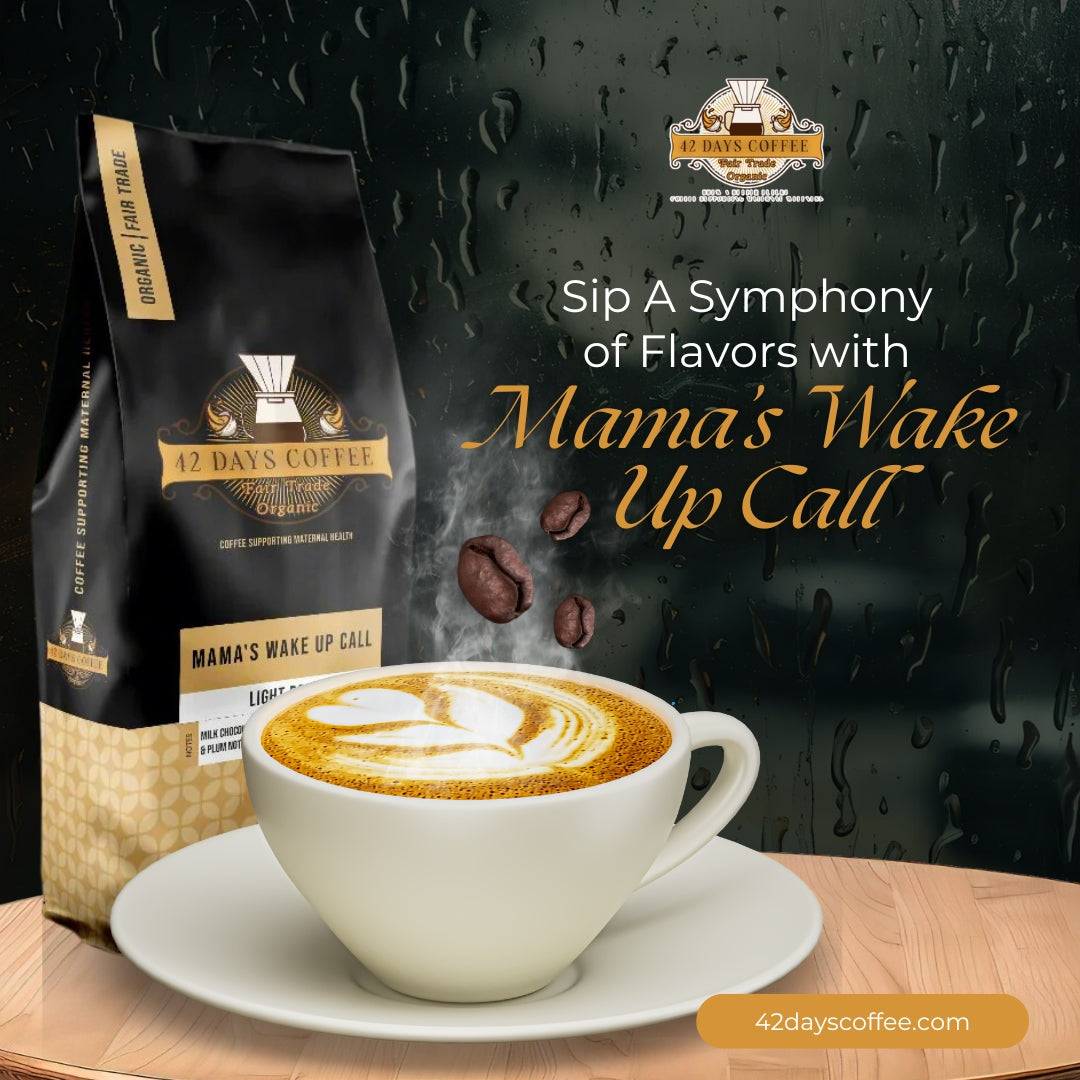Mama's Wake Up Call - Specialty Light Roast Organic Coffee