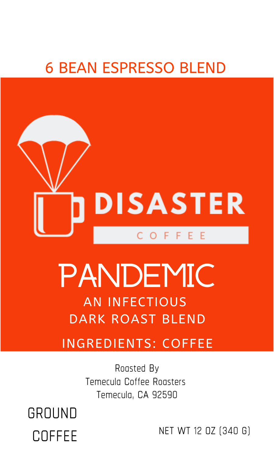 Pandemic 6 Bean Espresso Blend - Survival Coffee COL