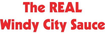 Chicago Sauce, Chicago Fire Sauce, Chicago Fry Sauce & Gangster Sauce