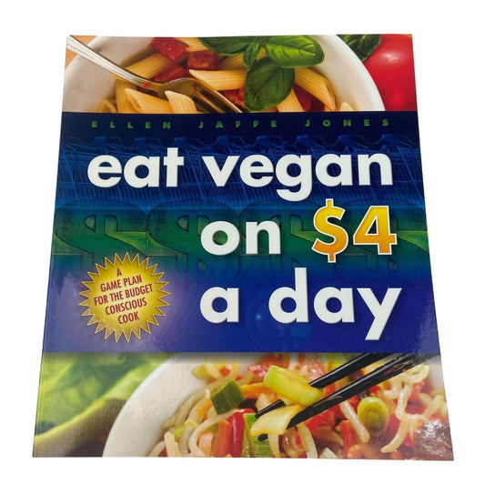 Eat Vegan On $4 A Day
