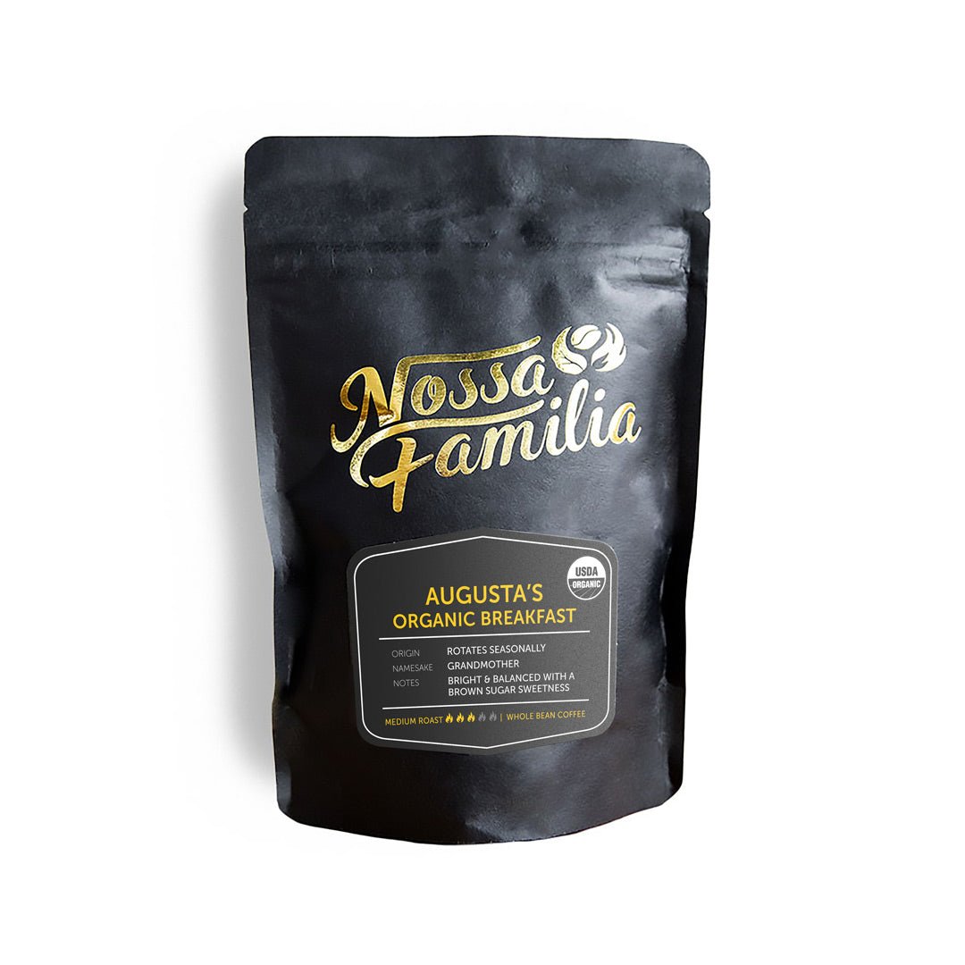 Nossa Familia Coffee Augusta's Organic Breakfast