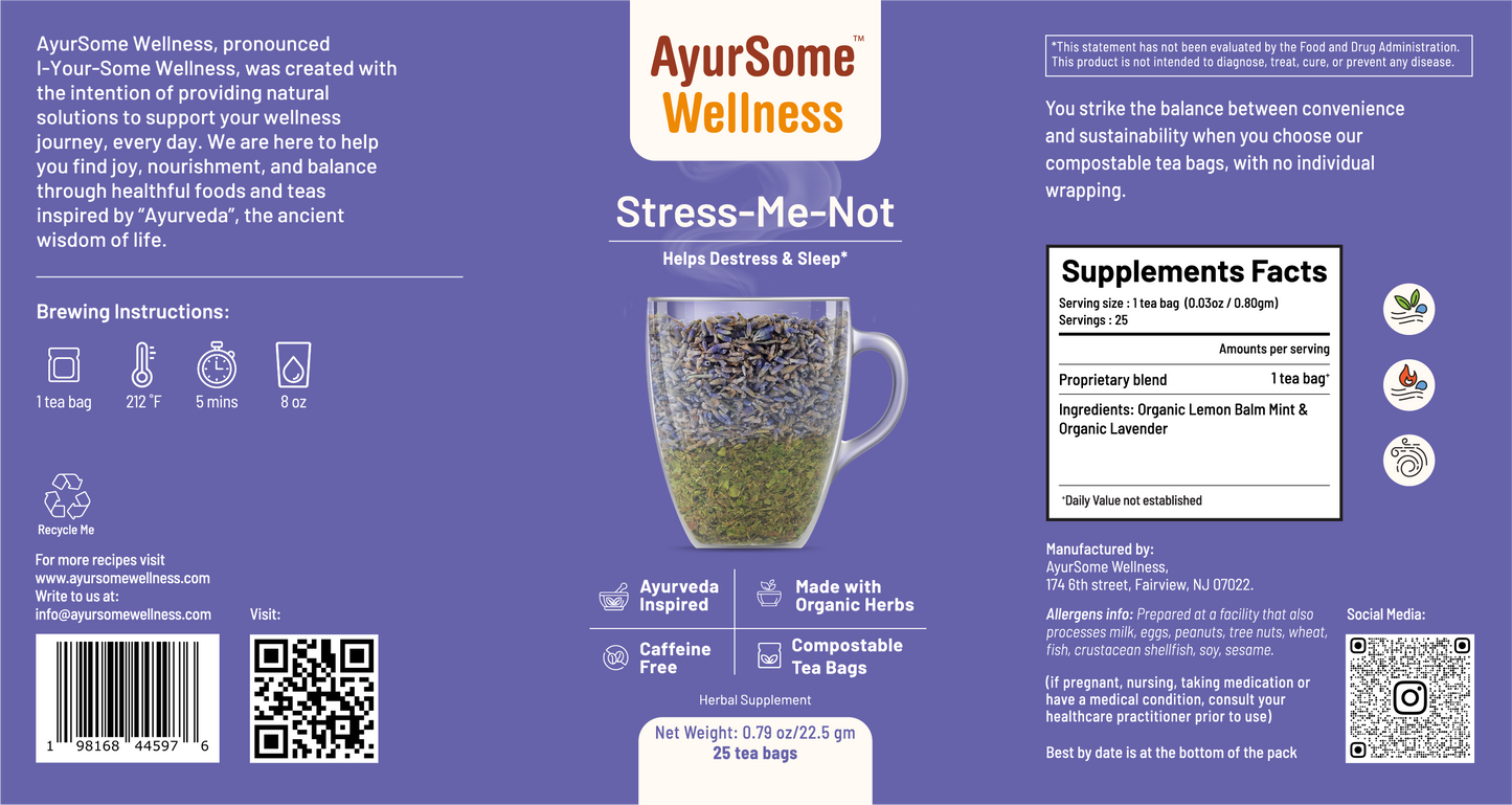Stress-Me-Not Tea | Organic Lemon Balm, Lavender Tea Blend