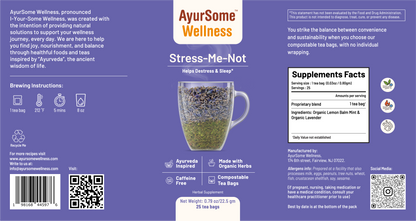 Stress-Me-Not Tea | Organic Lemon Balm, Lavender Tea Blend