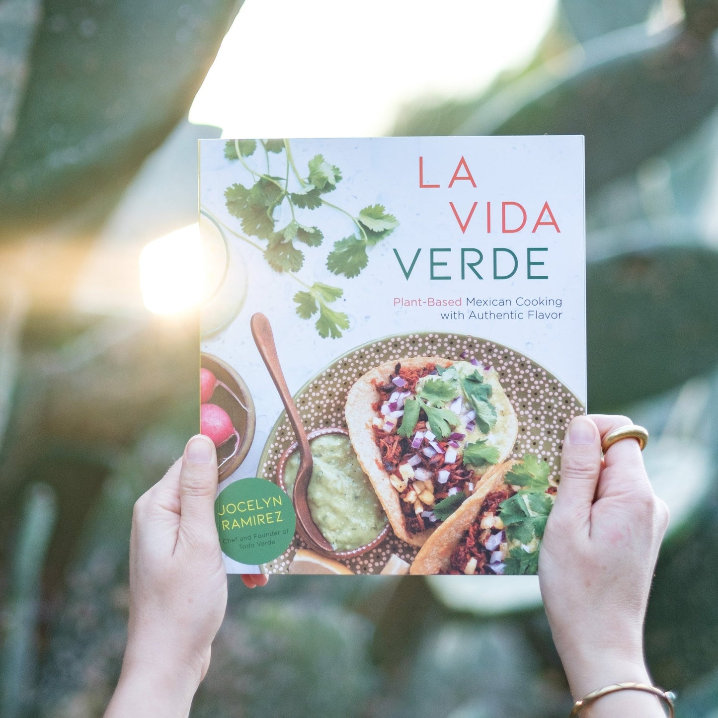 La Vida Verde Cookbook, Signed Copy